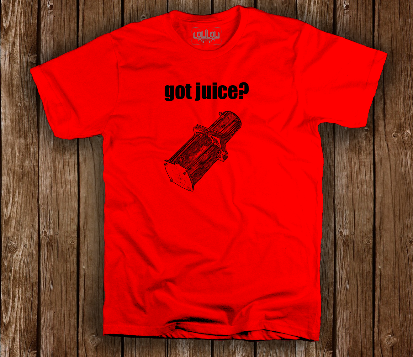 Got Juice? Lowrider T-Shirt